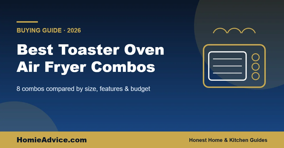 Best toaster oven air fryer — HomieAdvice guide cover
